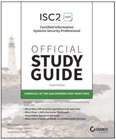 ISC2 CISSP Certified Information Systems Security Professional Official Study Guide (Sybex Study Guide) 10th Edition