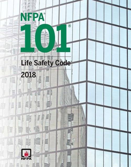 NFPA 101 Life Safety Code 2018 Edition: ISBN 9781455916832