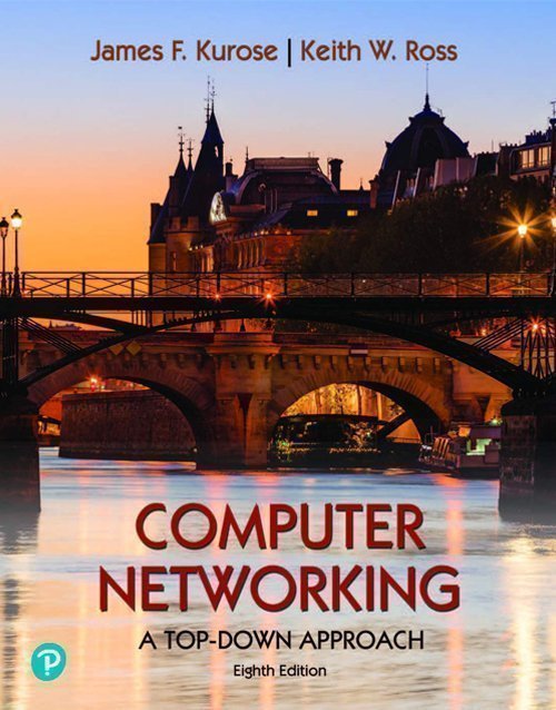 Computer Networking 8th Edition Paperback ISBN: 9780136959038