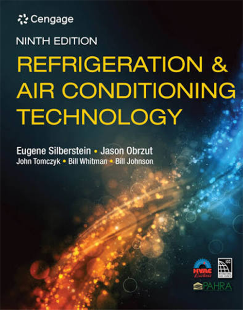 Refrigeration & Air Conditioning Technology (MindTap Course List) ISBN: 978-0357122273
