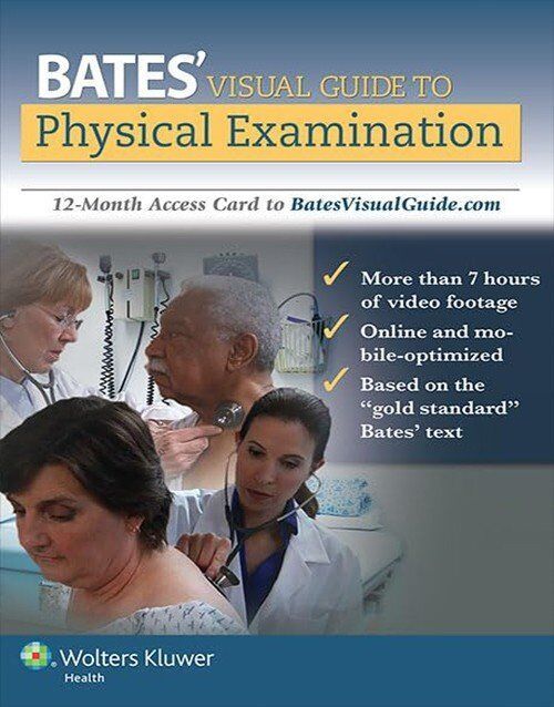 Bates Visual Guide To Physical Examination : ISBN 9781469855127